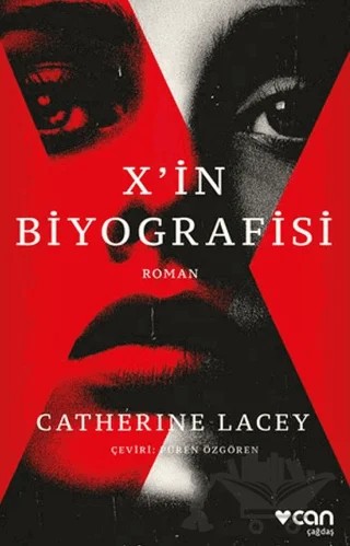 X'in Biyografisi – Catherine Lacey – Can Yayınları kitap kapağı