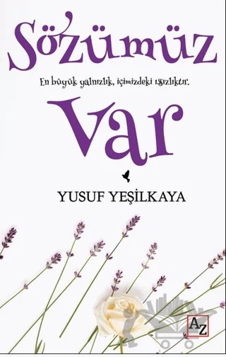 Sözümüz Var – Yusuf Yeşilkaya – Az Kitap kitap kapağı