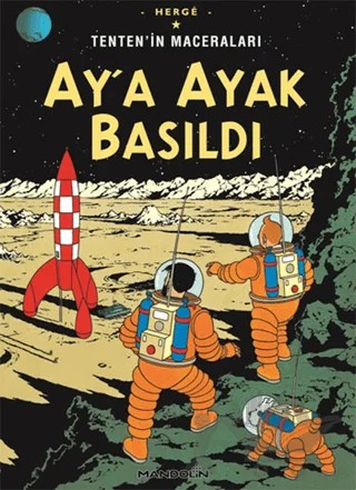 Ay’a Ayak Basıldı – Herge – Mandolin Yayınları kitap kapağı