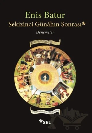 Sekizinci Günahın Sonrası – Enis Batur – Sel Yayıncılık kitap kapağı