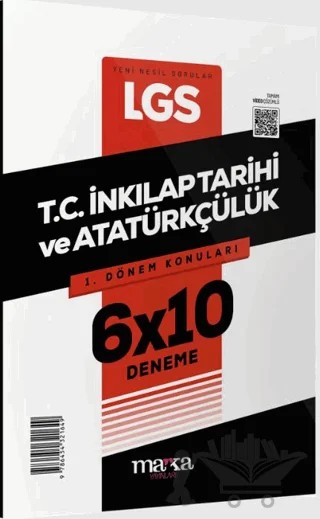 2025 LGS 1.Dönem Konuları T.C. İnkılap Tarihi ve Atatürkçülük 6 Deneme – Kolektif – Marka Yayınları kitap kapağı
