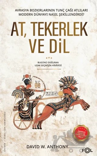 At, Tekerlek ve Dil – David W. Anthony – Fol Kitap kitap kapağı