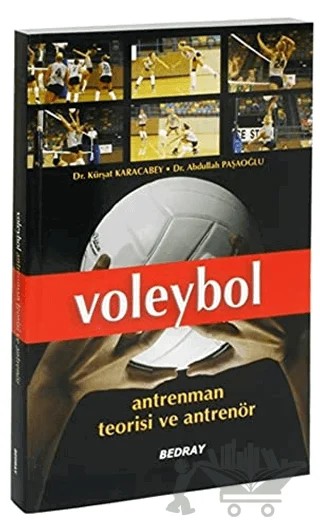 Voleybol – Abdullah Paşaoğlu, Kürşat Karacabey – Bedray Yayınevi kitap kapağı