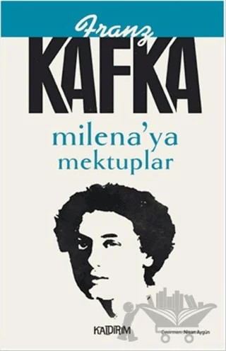 Milena'ya Mektuplar – Franz Kafka – Kaldırım Yayınları kitap kapağı