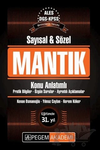 2017 KPSS - ALES - DGS Sayısal ve Sözel Mantık Konu Anlatımlı – Kolektif – Pegem Akademi Yayıncılık kitap kapağı