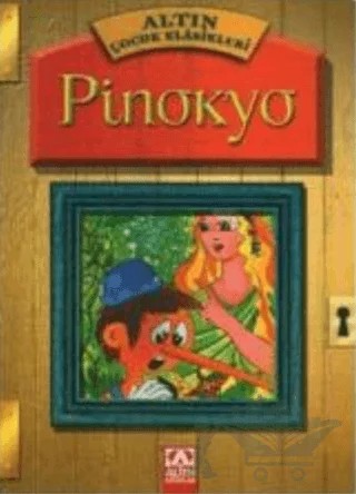 Pinokyo – Kolektif – Altın Kitaplar kitap kapağı