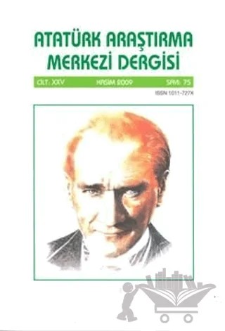 Atatürk Araştırma Merkezi Dergisi Cilt: 25 Kasım 2009 Sayı: 75 – Atatürk Araştırma Merkezi kitap kapağı