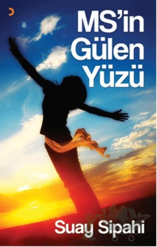 MS’in Gülen Yüzü – Suay Sipahi – Cinius Yayınları kitap kapağı