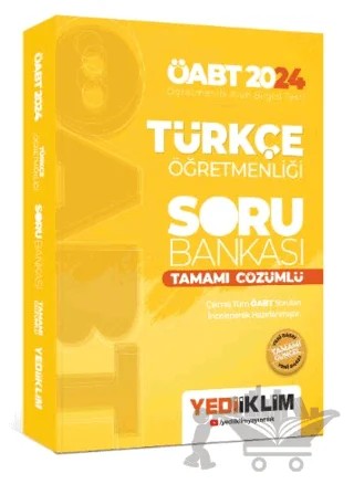 2024 ÖABT Türkçe Öğretmenliği Tamamı Çözümlü Soru Bankası – Kolektif – Yediiklim Yayınları kitap kapağı