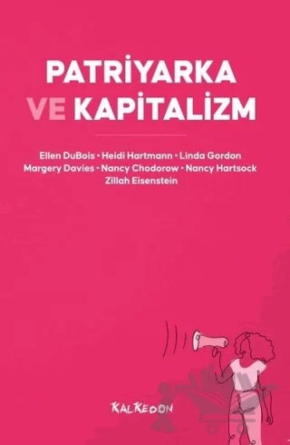 Patriyarka ve Kapitalizm – Kolektif – Kalkedon Yayıncılık kitap kapağı