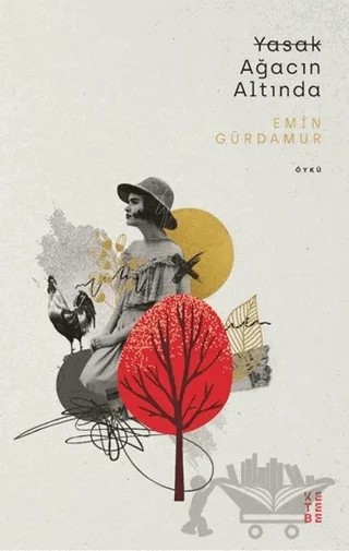 Yasak Ağacın Altında – Emin Gürdamur – Ketebe Yayınları kitap kapağı