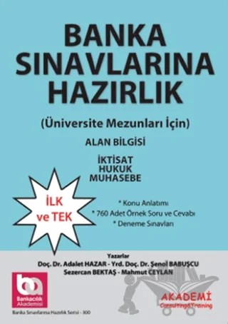 Banka Sınavlarına Hazırlık Alan Bilgisi – Adalet Hazar, Şenol Babuşçu – Akademi Consulting Training kitap kapağı