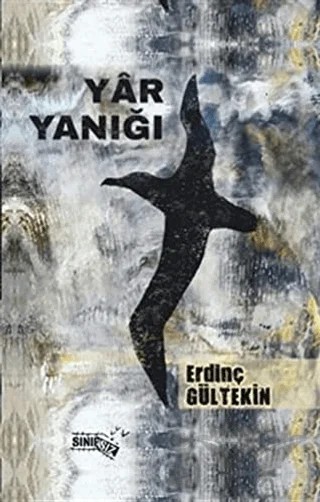 Yar Yanığı – Erdinç Gültekin – Sınırsız Kitap kitap kapağı