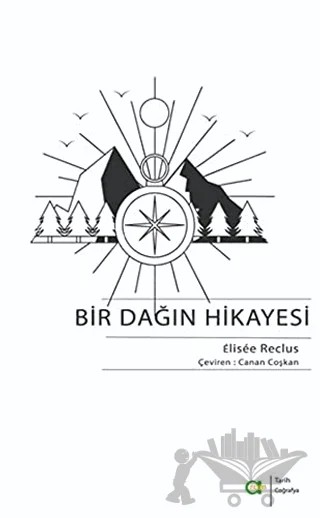 Bir Dağın Hikayesi – Elisse Reclus – Aram Yayınları kitap kapağı