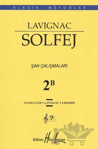Lavignac Solfej 2B (Küçük Boy) – Danhauser, Lavignac, Lemoine – Porte Müzik Eğitim Merkezi kitap kapağı