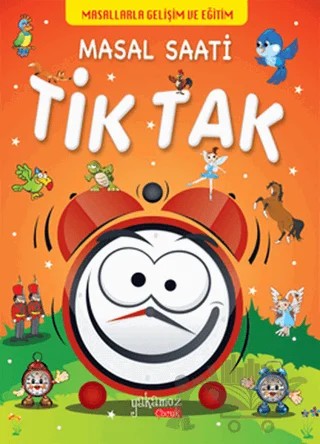 Masal Saati Tik Tak – Kolektif – Yakamoz Yayınevi kitap kapağı