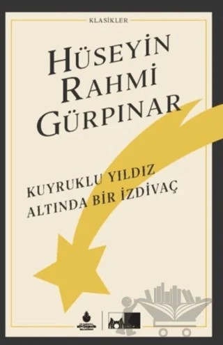 Kuyruklu Yıldız Altında Bir İzdivaç – Hüseyin Rahmi Gürpınar – İBB Yayınları kitap kapağı