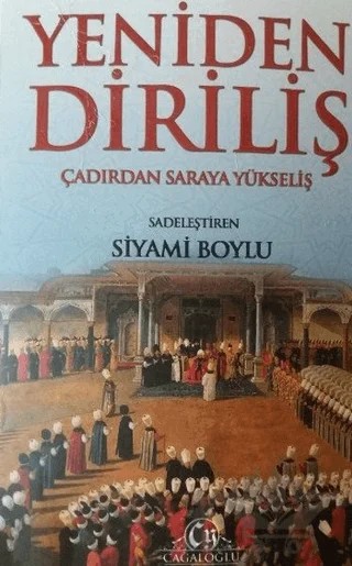 Yeniden Diriliş – Siyami Boylu – Cağaloğlu Yayınevi kitap kapağı