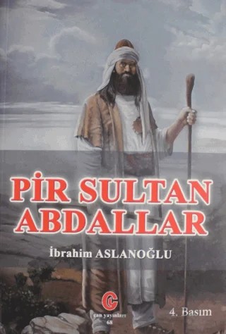 Pir Sultan Abdallar – İbrahim Aslanoğlu – Can Yayınları (Ali Adil Atalay) kitap kapağı