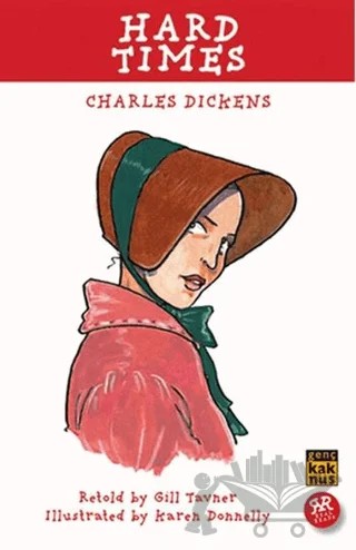 Hard Times – Charles Dickens – Kaknüs Genç kitap kapağı