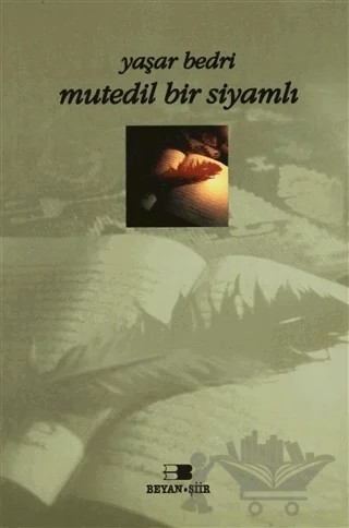 Mutedil Bir Siyamlı – Yaşar Bedri – Beyan Yayınları kitap kapağı