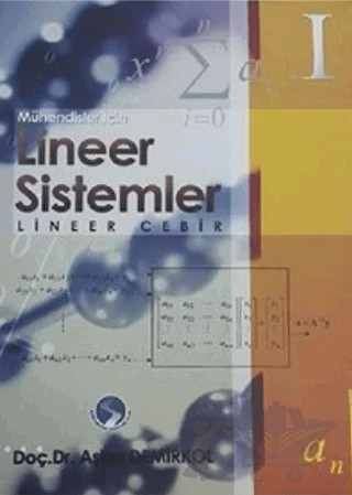 Lineer Sistemler - Lineer Cebir 1 – Aşkın Demirkol – Sakarya Yayıncılık kitap kapağı