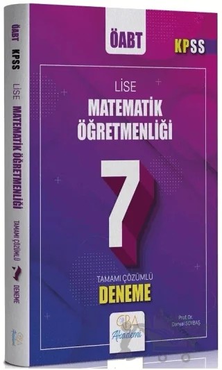 ÖABT Lise Matematik Öğretmenliği 7 Deneme Çözümlü – Kolektif – CBA Akademi kitap kapağı