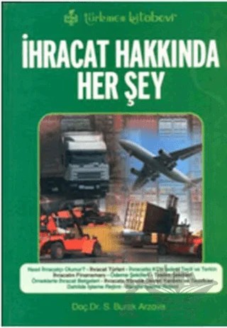 İhracat Hakkında Her Şey – Burak Arzova – Türkmen Kitabevi kitap kapağı