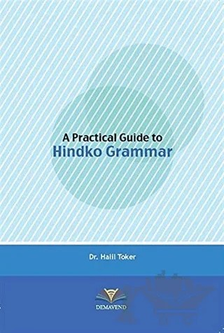 A Practical Guide to Hindko Grammar – Halil Toker – Demavend Yayınları kitap kapağı