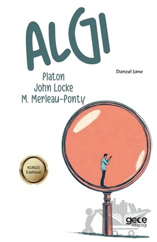 Algı – Maurice Merleau-Ponty, Platon, John Locke – Gece Kitaplığı kitap kapağı