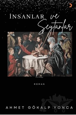 İnsanlar ve Şeytanlar – Ahmet Gökalp Yonca – Cinius Yayınları kitap kapağı
