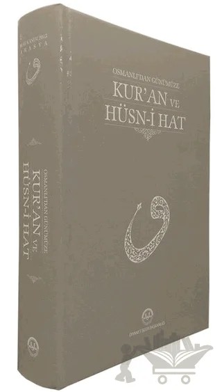 Osmanlı'dan Günümüze Kur'an ve Hüsn-i Hat – Kolektif – Diyanet İşleri Başkanlığı kitap kapağı