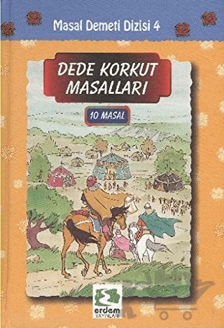 Dede Korkut Masalları 10 Masal – Kolektif – Erdem Çocuk kitap kapağı