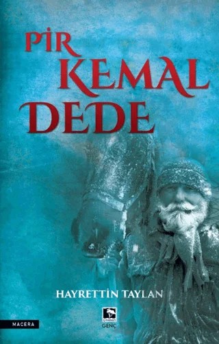 Pir Kemal Dede – Hayrettin Taylan – Çınaraltı Yayınları kitap kapağı