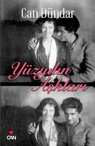 Yüzyılın Aşkları – Can Dündar – Can Yayınları kitap kapağı