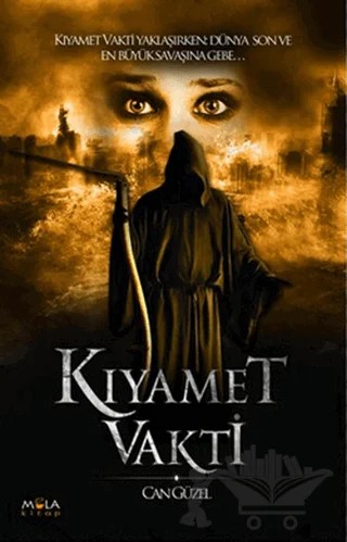 Kıyamet Vakti – Can Güzel – Mola Kitap kitap kapağı