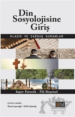 Din Sosyolojisine Giriş – Inger Furseth, Pal Repstad – Atıf Yayınları kitap kapağı