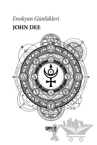 Enokyan Günlükleri – John Dee – Gece Kitaplığı kitap kapağı