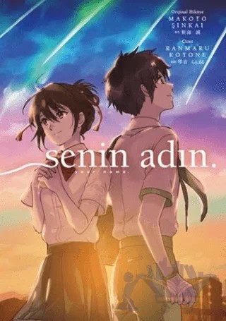 Senin Adın – Makato Şinkai – Gerekli Şeyler Yayıncılık kitap kapağı