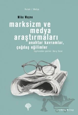 Marksizm ve Medya Araştırmaları – Mike Wayne – Yordam Kitap kitap kapağı