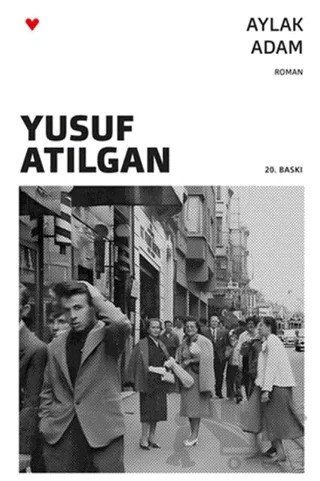 Aylak Adam – Yusuf Atılgan – Can Yayınları kitap kapağı