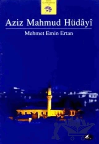 Aziz Mahmud Hüdayi – Mehmet Emin Ertan – Şule Yayınları kitap kapağı