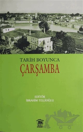 Tarih Boyunca Çarşamba – Kolektif – Serander Yayınları kitap kapağı