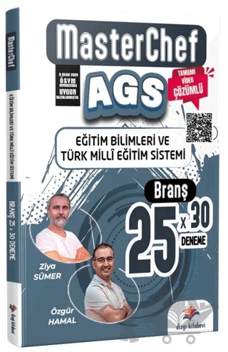 2026 MasterChef MEB AGS Eğitim Bilimleri ve Türk Milli Eğitim Sistemi Tamamı Video Çözümlü 25 Branş Deneme – Ziya Sümer, Özgür Hamal – Dizgi Kitap kitap kapağı