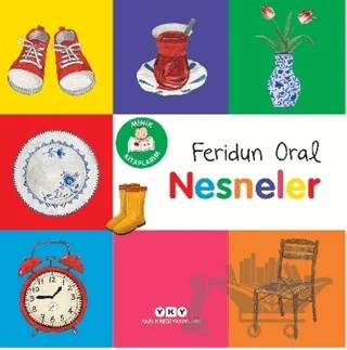 Minik Kitaplarım – Nesneler – Feridun Oral – Yapı Kredi Yayınları kitap kapağı