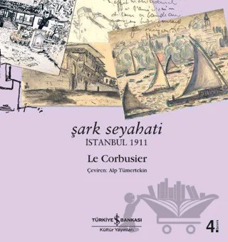 Şark Seyahati – Le Corbusier – İş Bankası Kültür Yayınları kitap kapağı