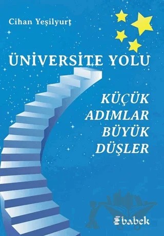 Üniversite Yolu – Cihan Yeşilyurt – Babek Yayınları kitap kapağı