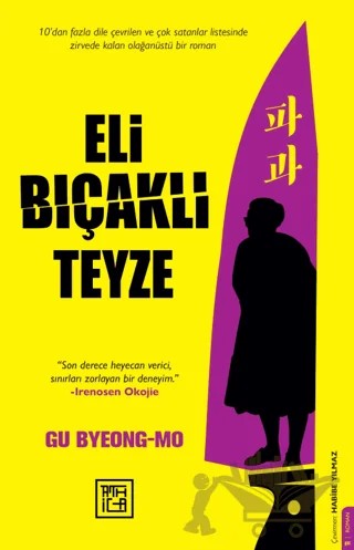 Eli Bıçaklı Teyze – Gu Byeong-Mo – Athica Yayınları kitap kapağı