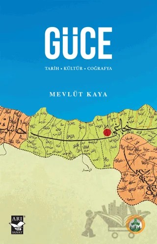 Güce – Mevlüt Kaya – Arı Sanat Yayınevi kitap kapağı