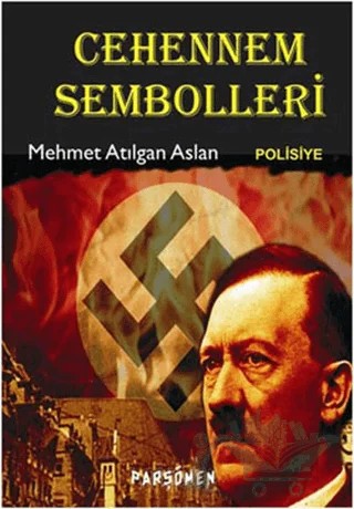 Cehennem Sembolleri – Mehmet Atılgan Aslan – Parşömen Yayınları kitap kapağı